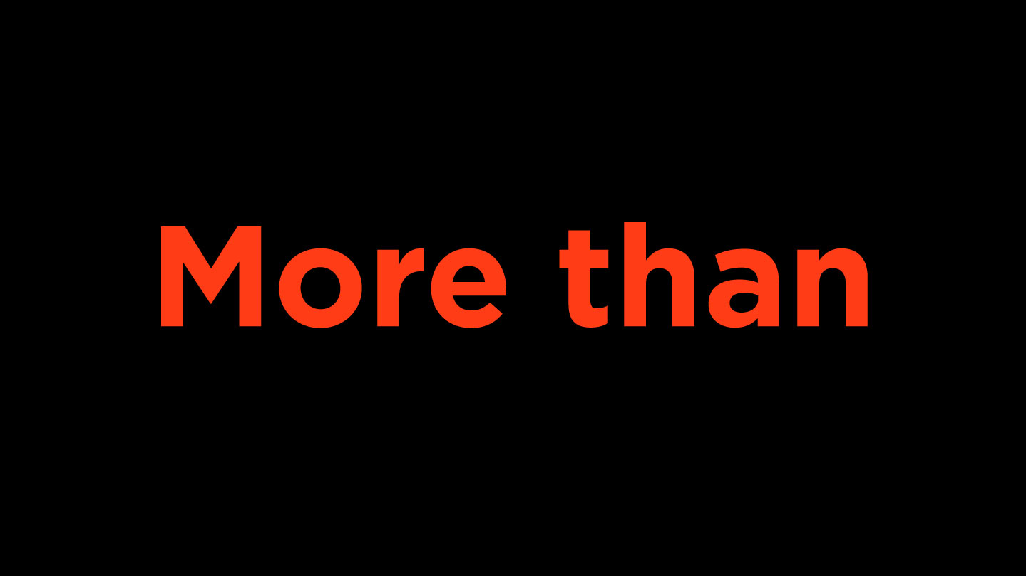 More than